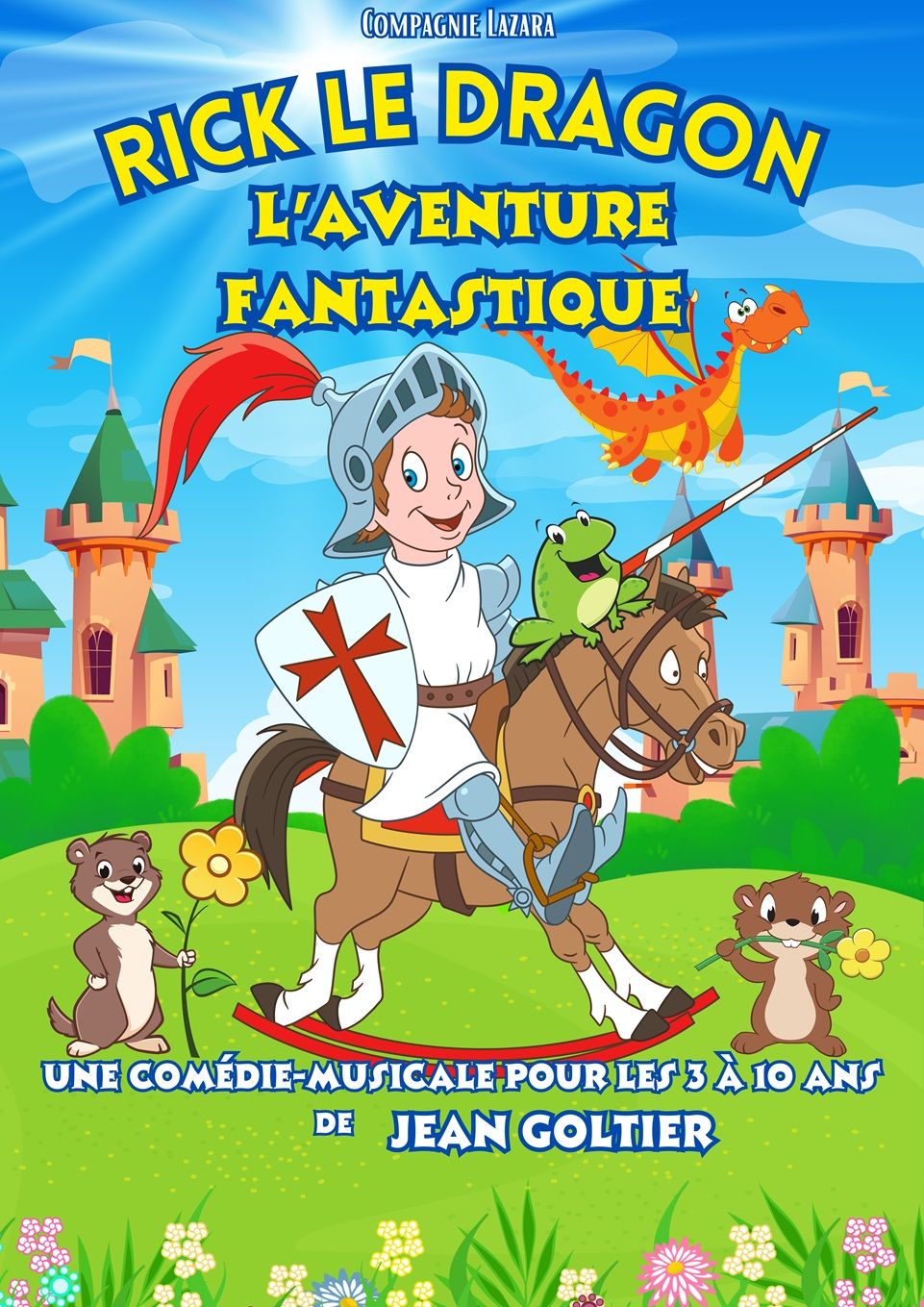 Rick le dragon et l'aventure fantastique  (3-10 ans) 