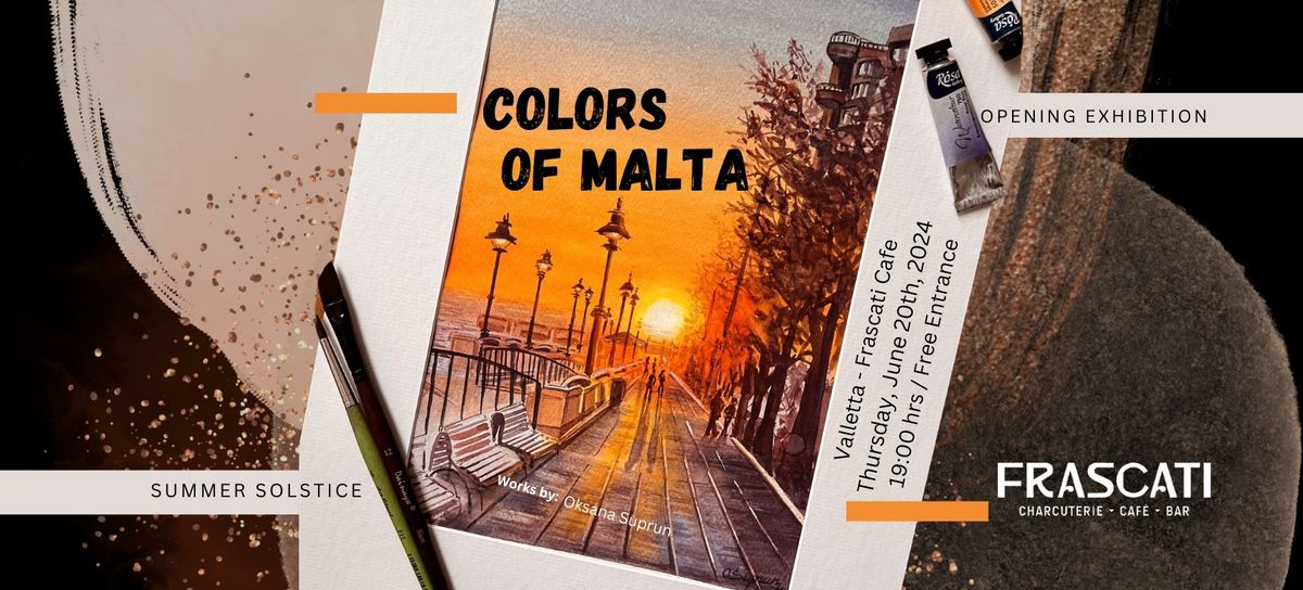 Colors of Malta: A Summer Solstice Exhibition