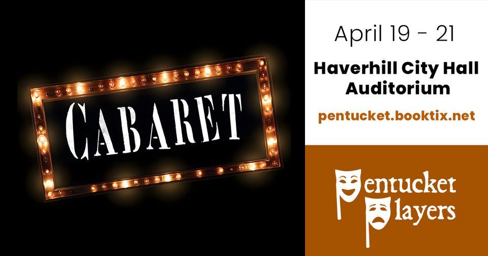Pentucket Players Presents: Cabaret