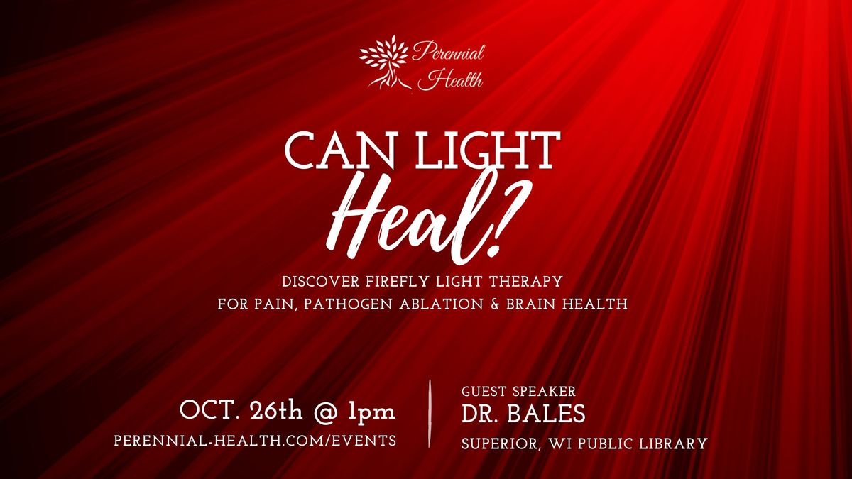 Light Therapy & Energy Medicine Presentation