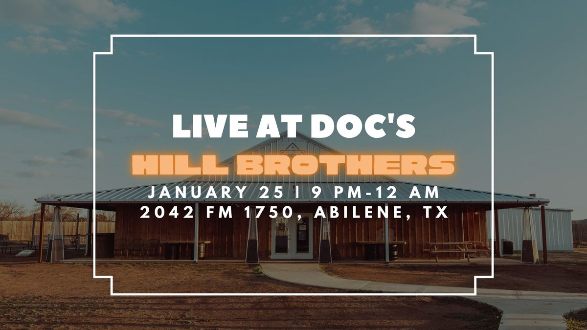 Live at Doc's: Hill Brothers