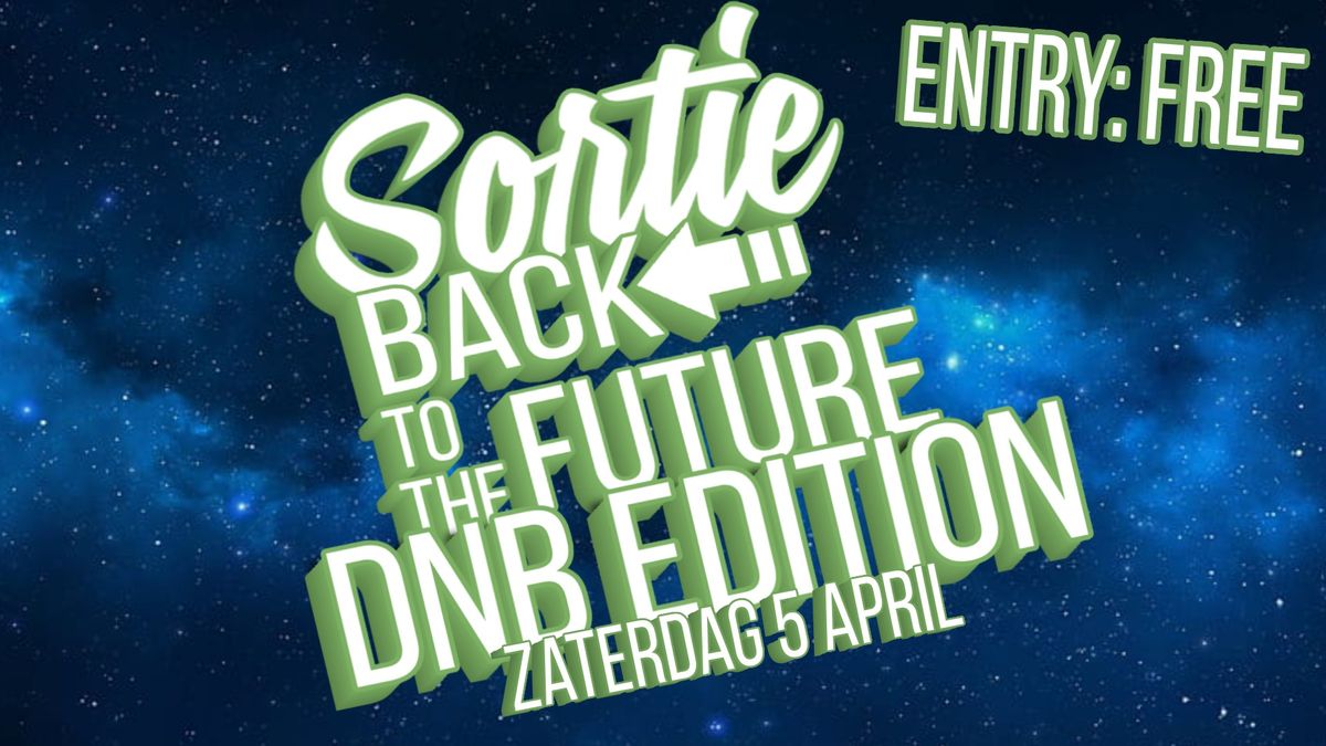 Sortie Back to the Future: DnB-edition