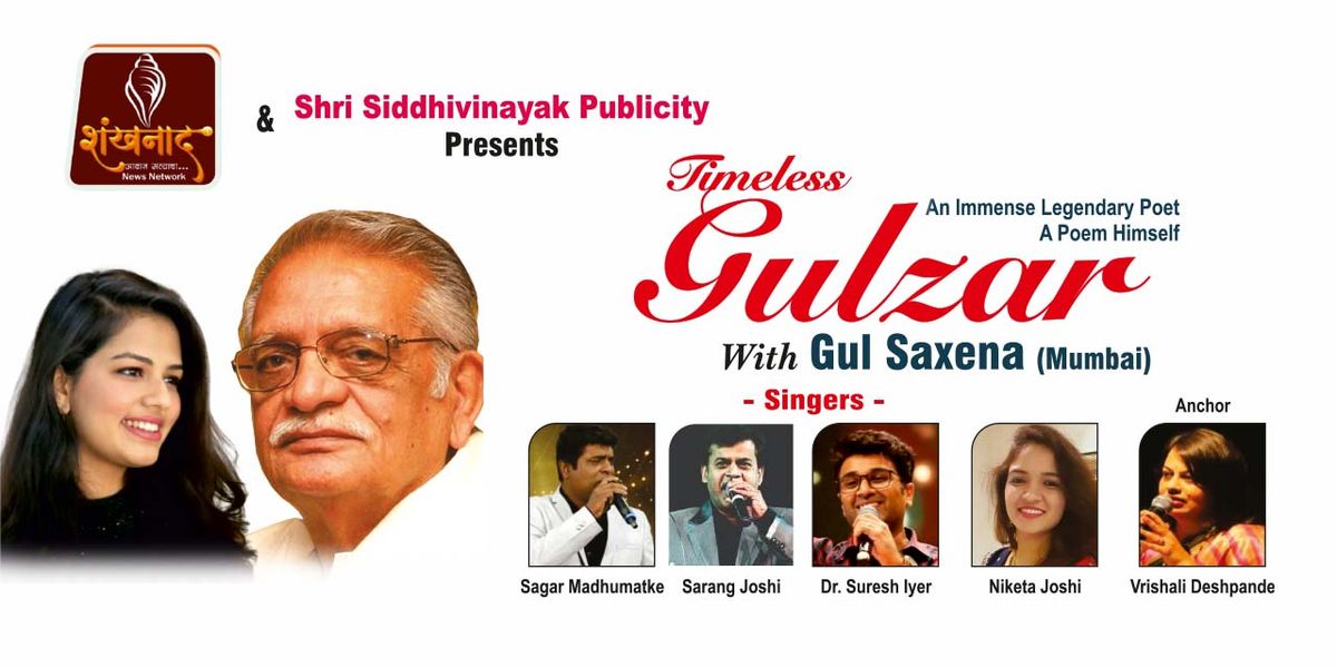 Timeless Gulzar with Gul Saxena