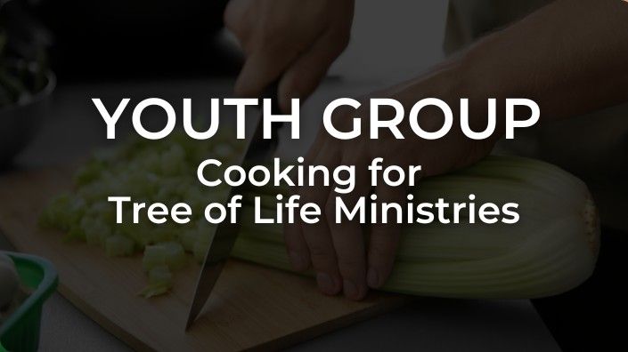 Youth Group Cooking for Tree of Life Ministries \ud83c\udf7d\ufe0f\u2764\ufe0f