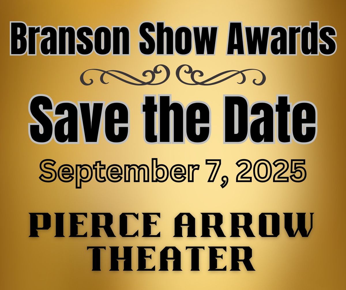 Branson Show Awards