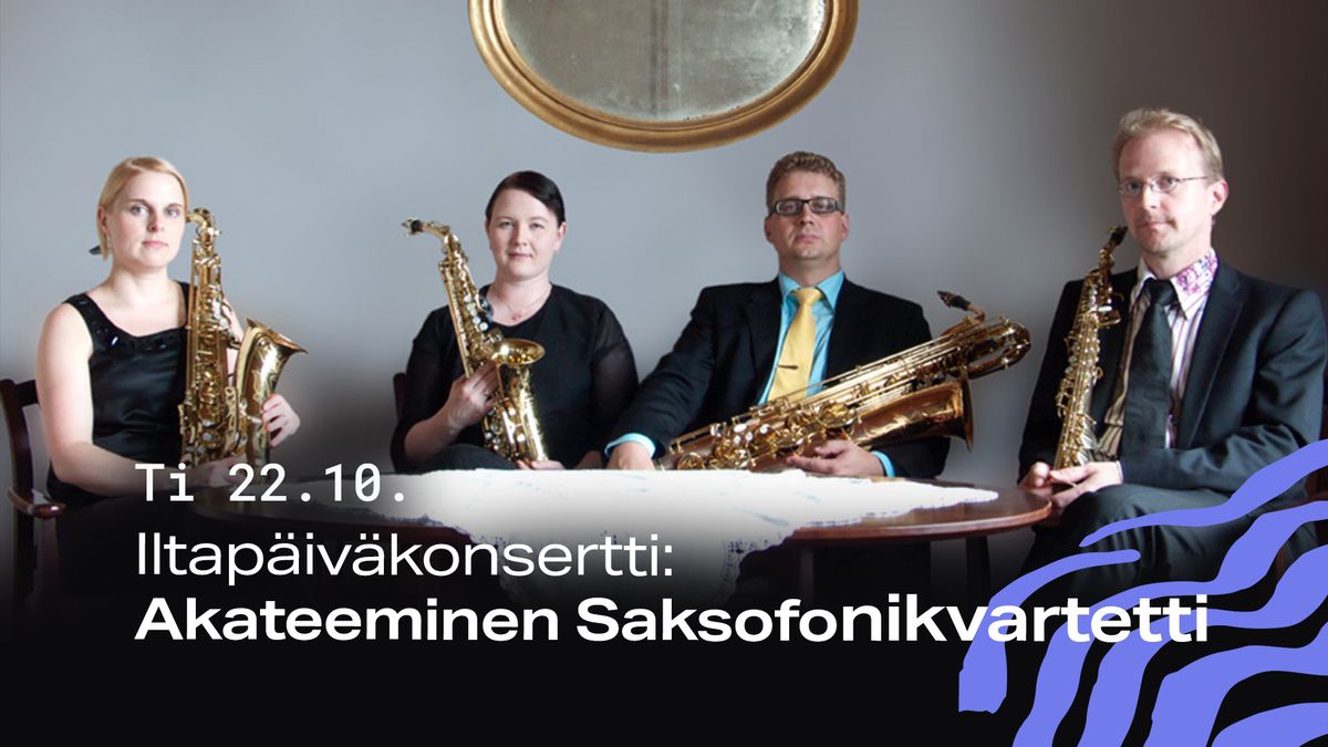 Iltap\u00e4iv\u00e4konsertti: Akateeminen Saksofonikvartetti plays The Beatles