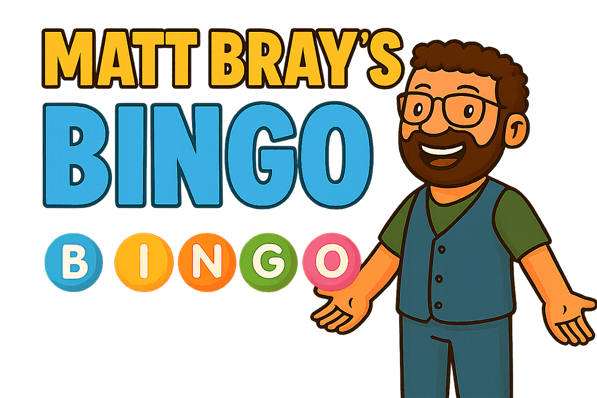 FUN BINGO With Matthew Bray