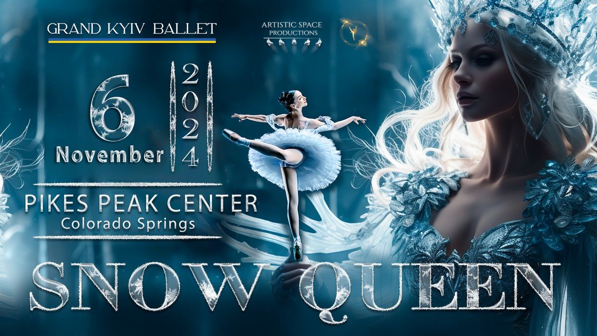 Snow Queen | Colorado Springs | November 6, 2024 