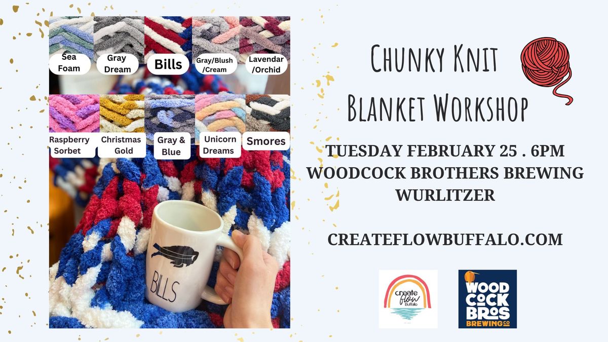 Chunky Knit Blanket Workshop