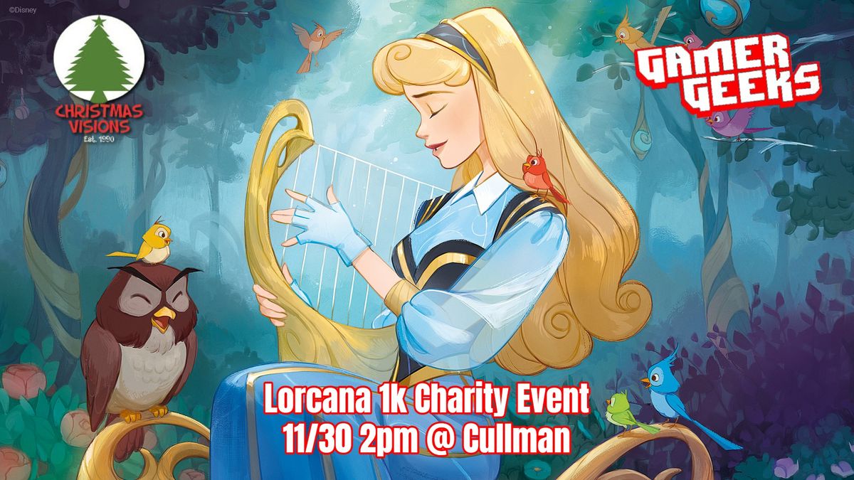 LORCANA 1K CHARITY EVENT