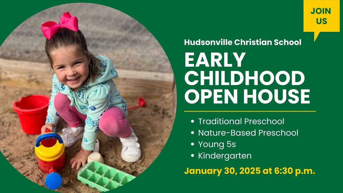 Early Childhood Open House