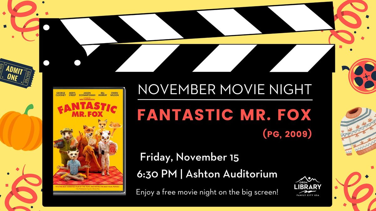 Movie Night: Fantastic Mr. Fox (PG, 2009)