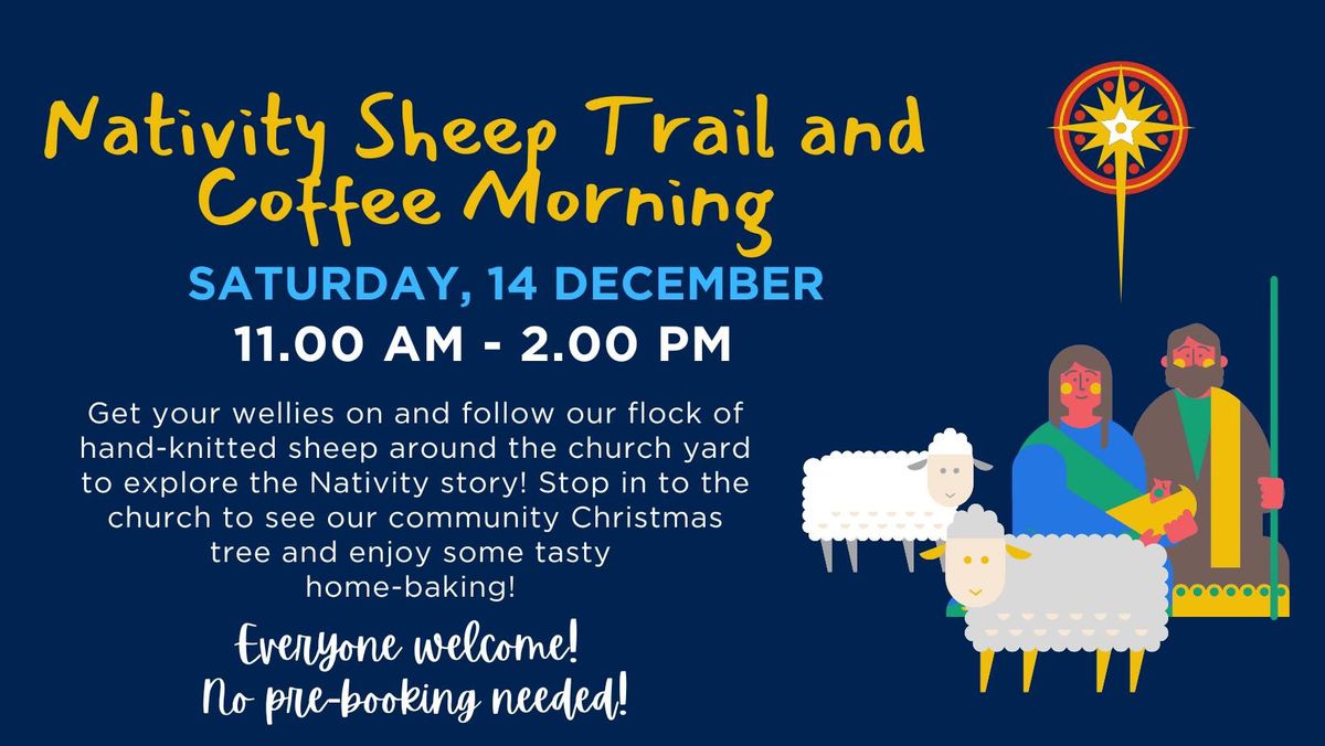 Nativity Sheep Trail and Coffee Morning