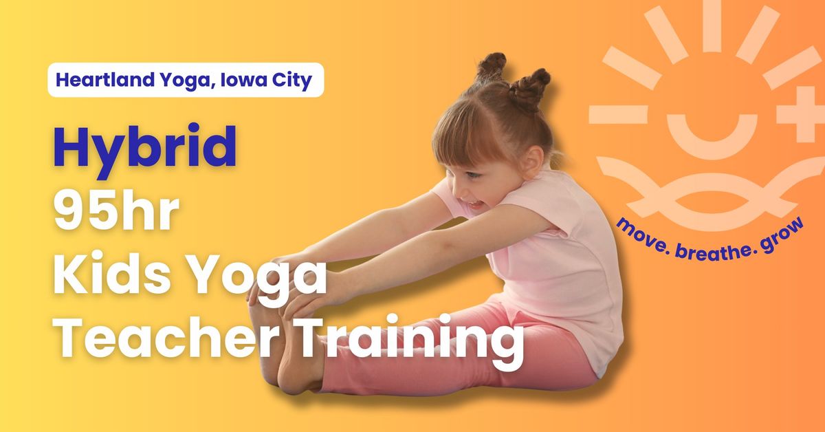 95hr Kids Yoga Teacher Training - Iowa City, IA