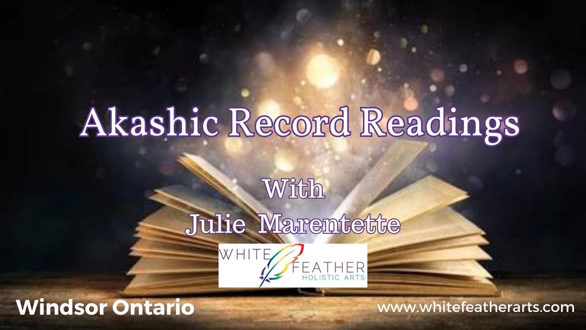 Akashic Record Readings, with Julie Marentette