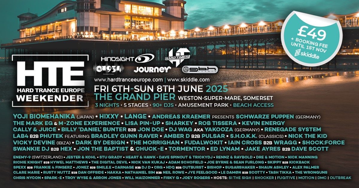 Hard Trance Europe Weekender 2025 - On The Grand Pier! 