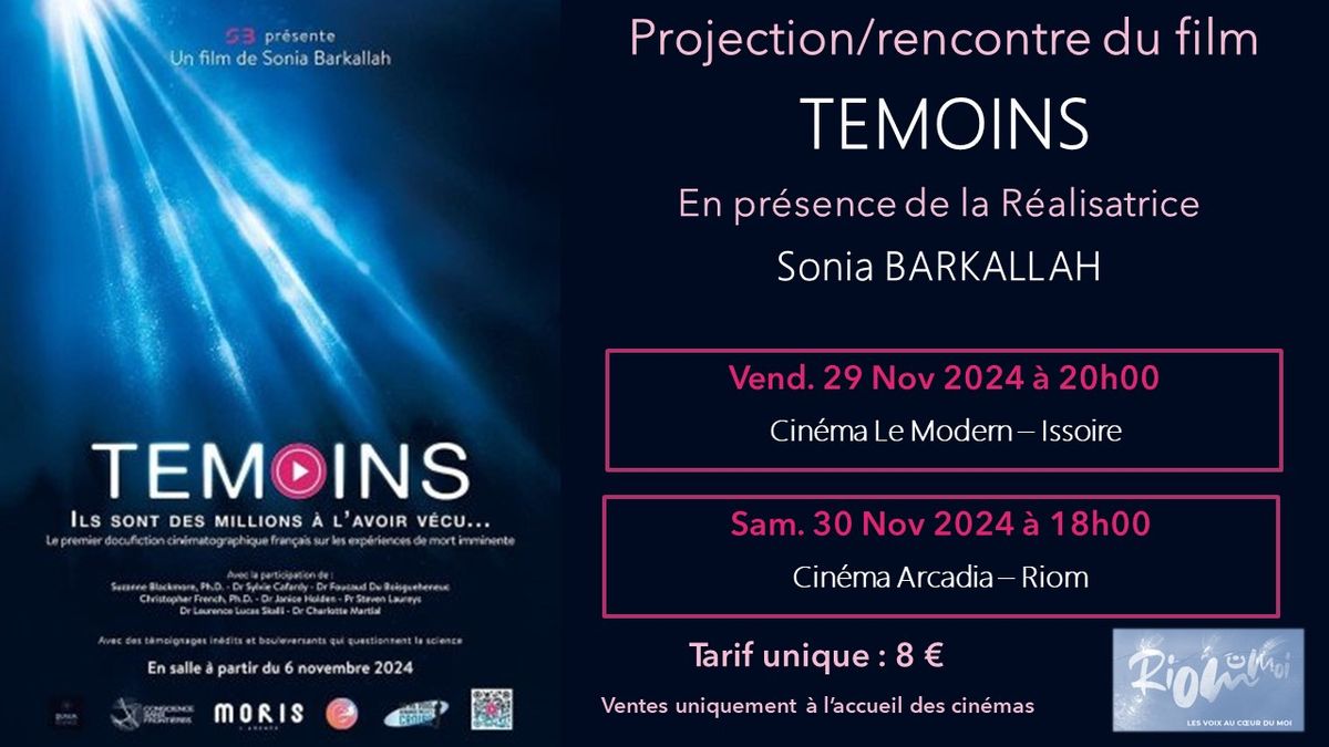 CINE RENCONTRE SONIA BARKALLAH AUTOUR DU FILM "TEMOINS" 