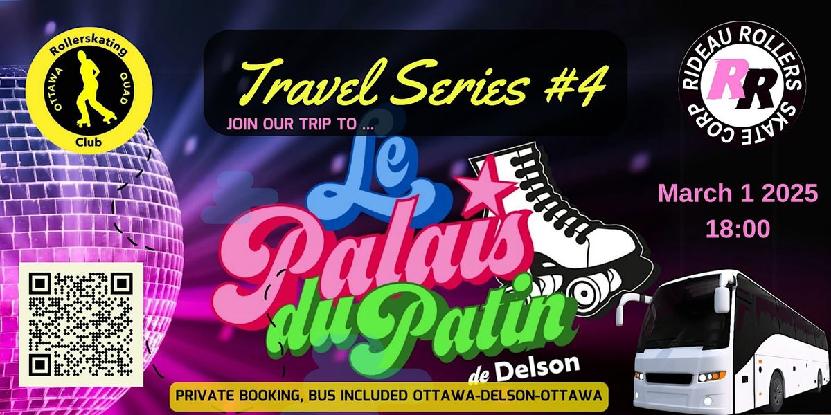 OQS Travel series #4 - Delson Le Palais du Patin