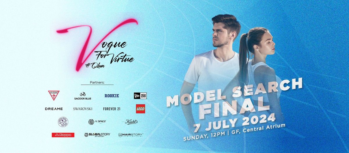 Vogue for Virtue 2024 Model Search Grand Final #VfV24