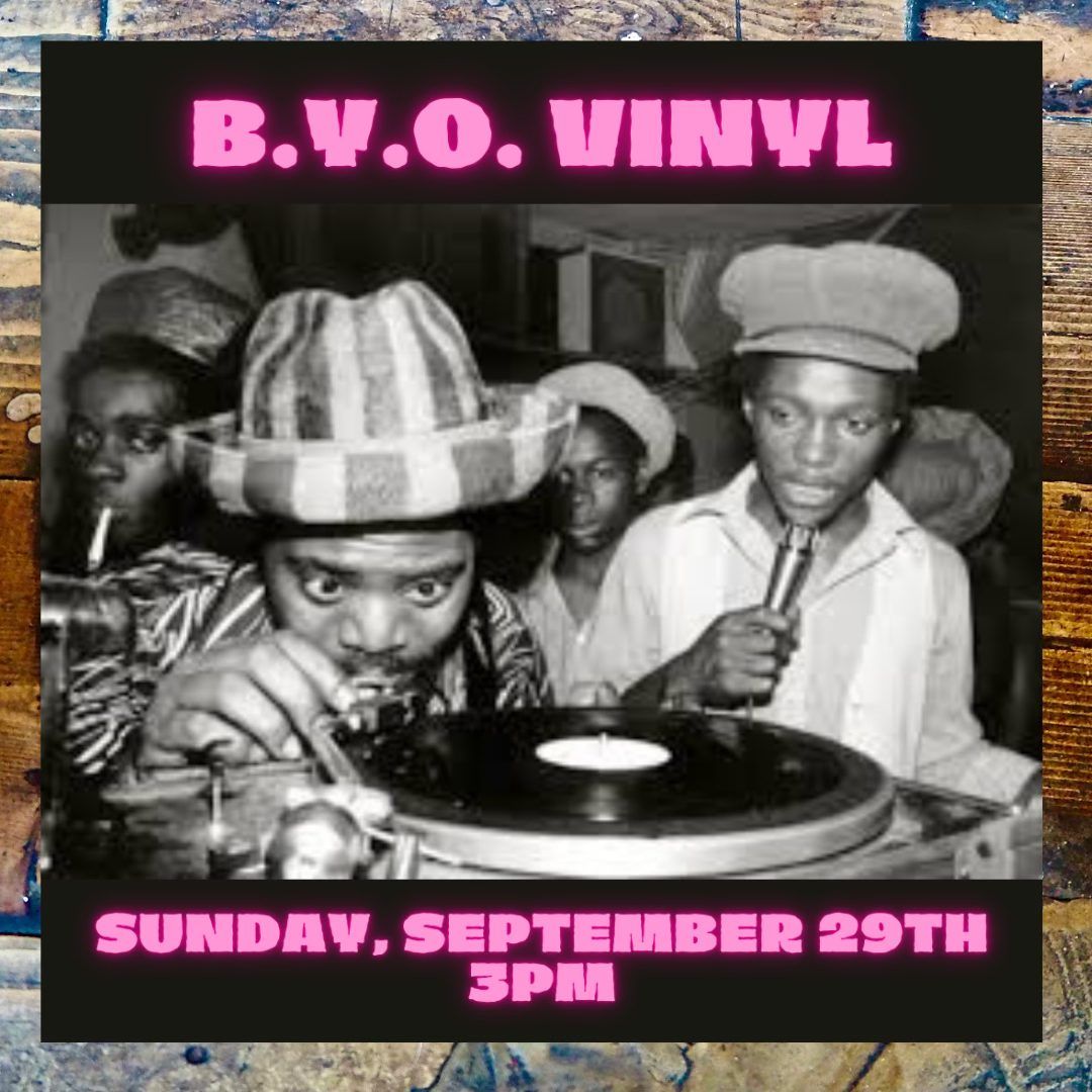 B.Y.O. Vinyl - Sunday September 29th !!