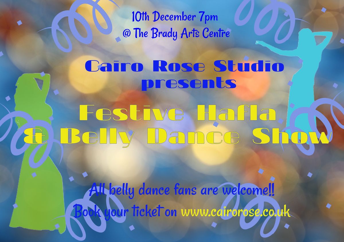 'Festive Rose Garden' Hafla @ Belly Dance Show