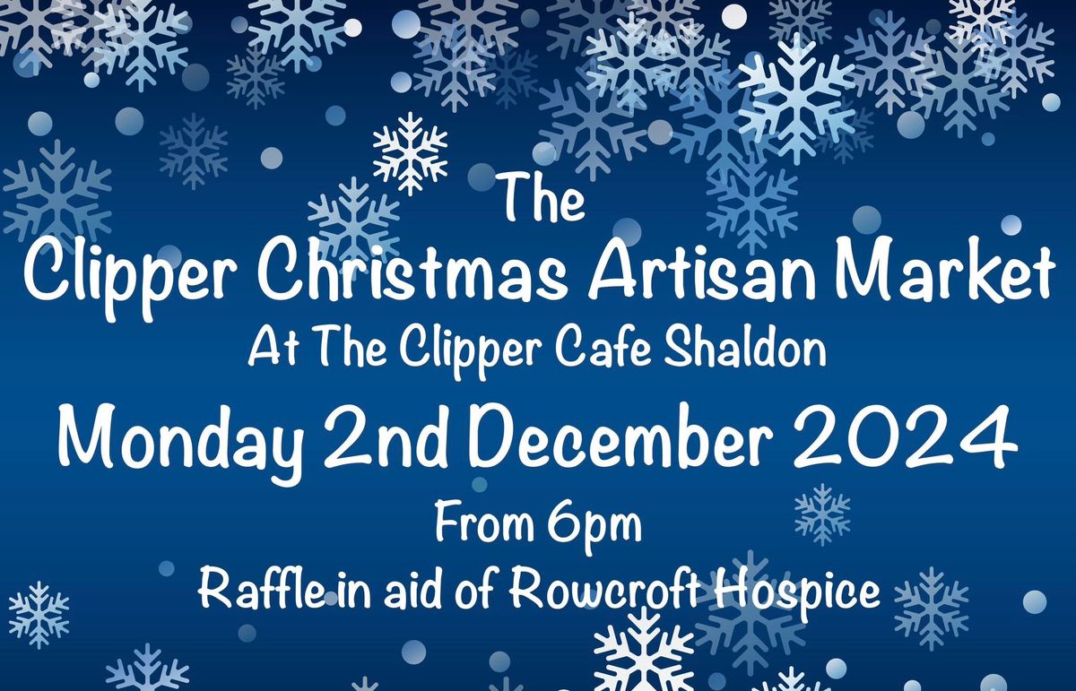 Clipper Christmas Artisan Market 