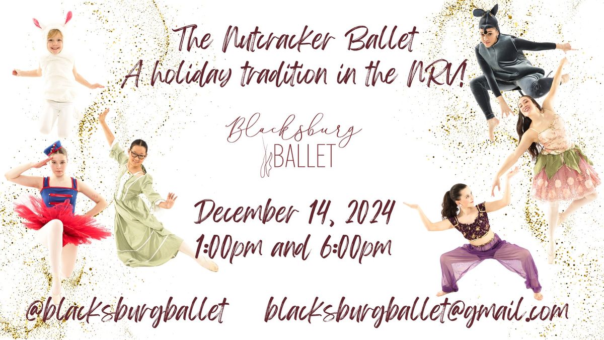 The Nutcracker Ballet - Matinee Show