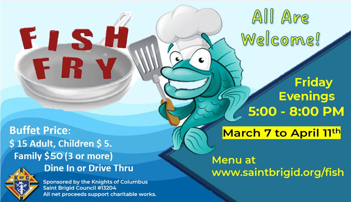 Friday Lenten Fish Dinners by the Knights of Columbus