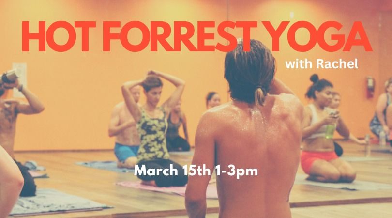 HOT FORREST YOGA WORKSHOP