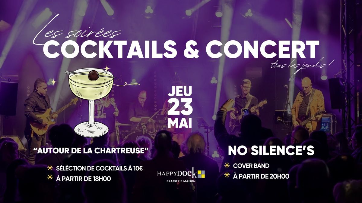 CONCERT NO SILENCE'S (Cover Band) | Cocktails "Autour de la Chartreuse" ?
