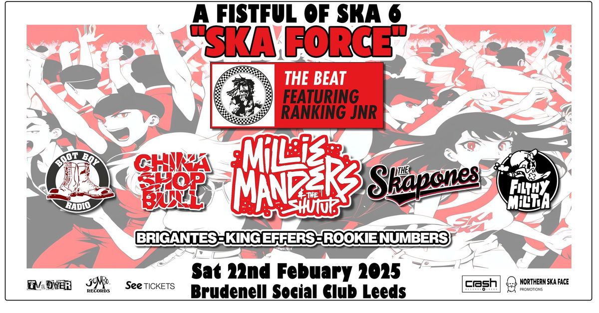 Fistful of Ska 6: \u201dSka Force\u201d- THE BEAT ft Ranking Junior, MILLIE MANDERS & THE SHUT UP.SKAPONES + 5