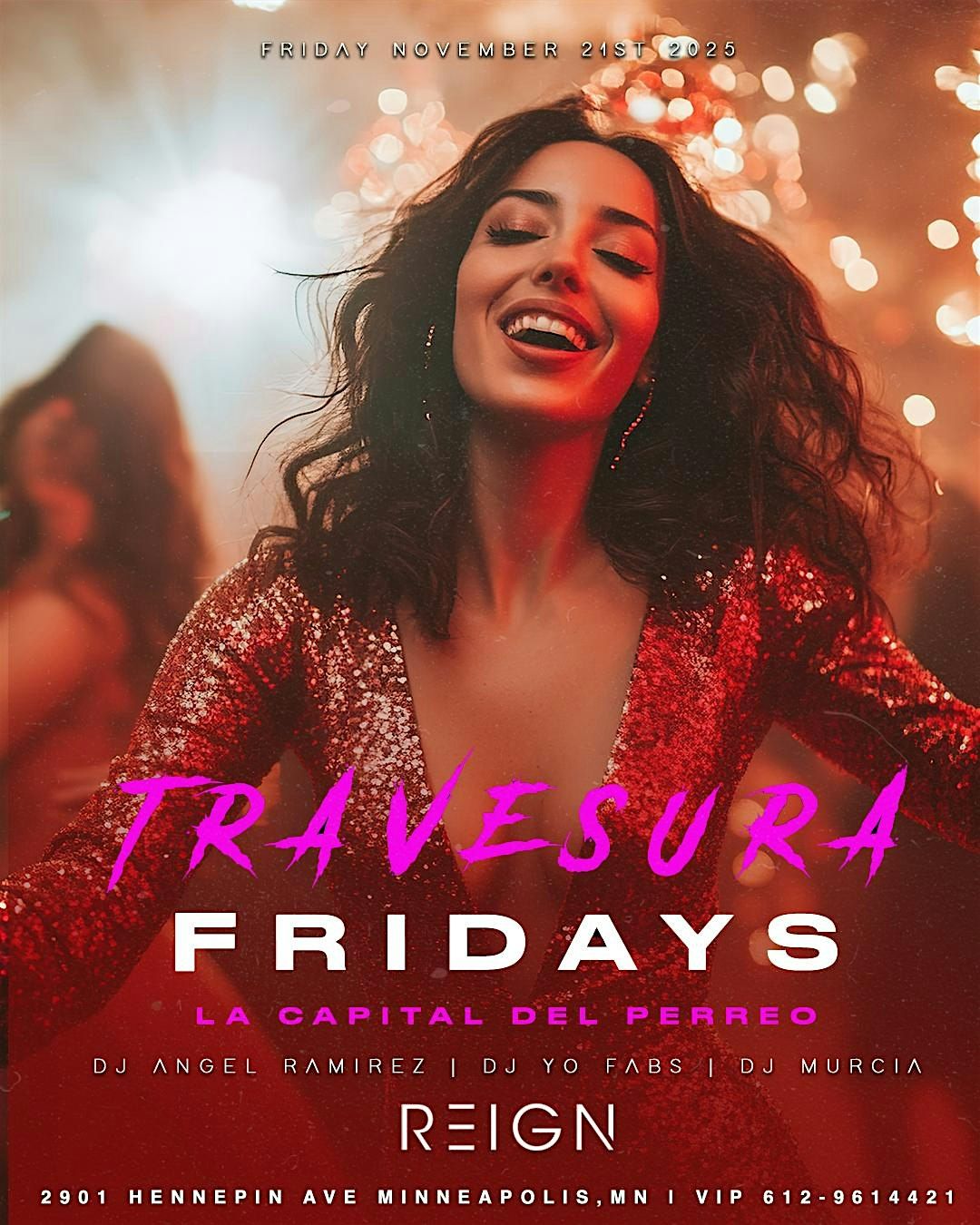 TRAVESURA FRIDAYS AT REIGN | REGGAETON NIGHT