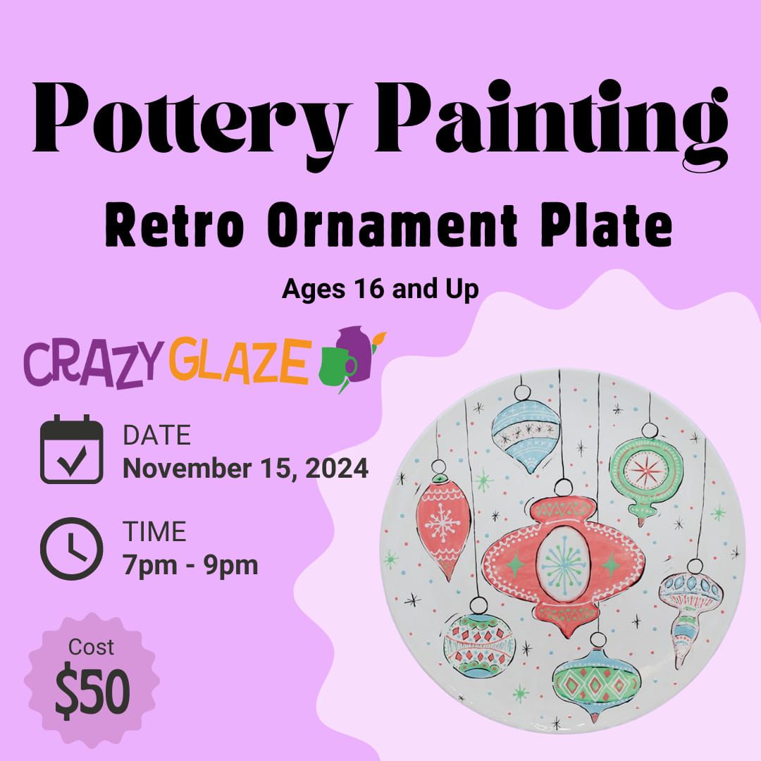 Pottery Painting Class: Retro Ornament Plate Class (16+) (Ticket Required)