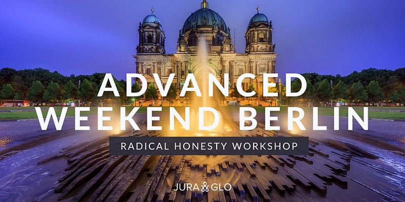 Radical Honesty Advanced Weekend | Berlin