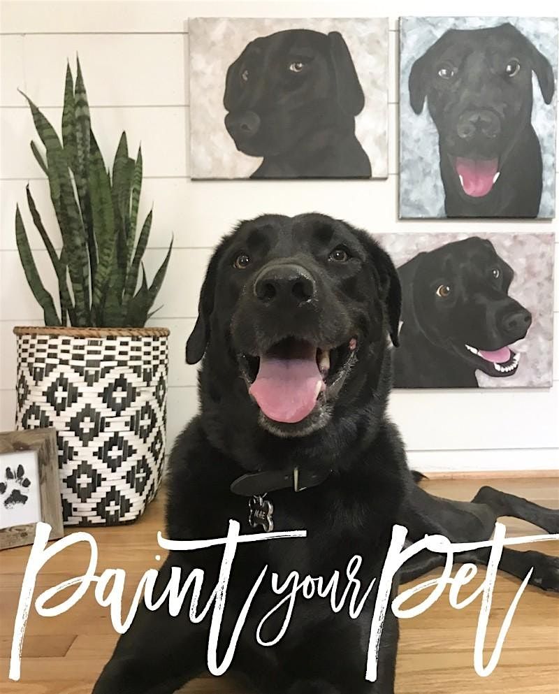 Paint Your Pet | Registration And Pet Photo Due By 6\/24