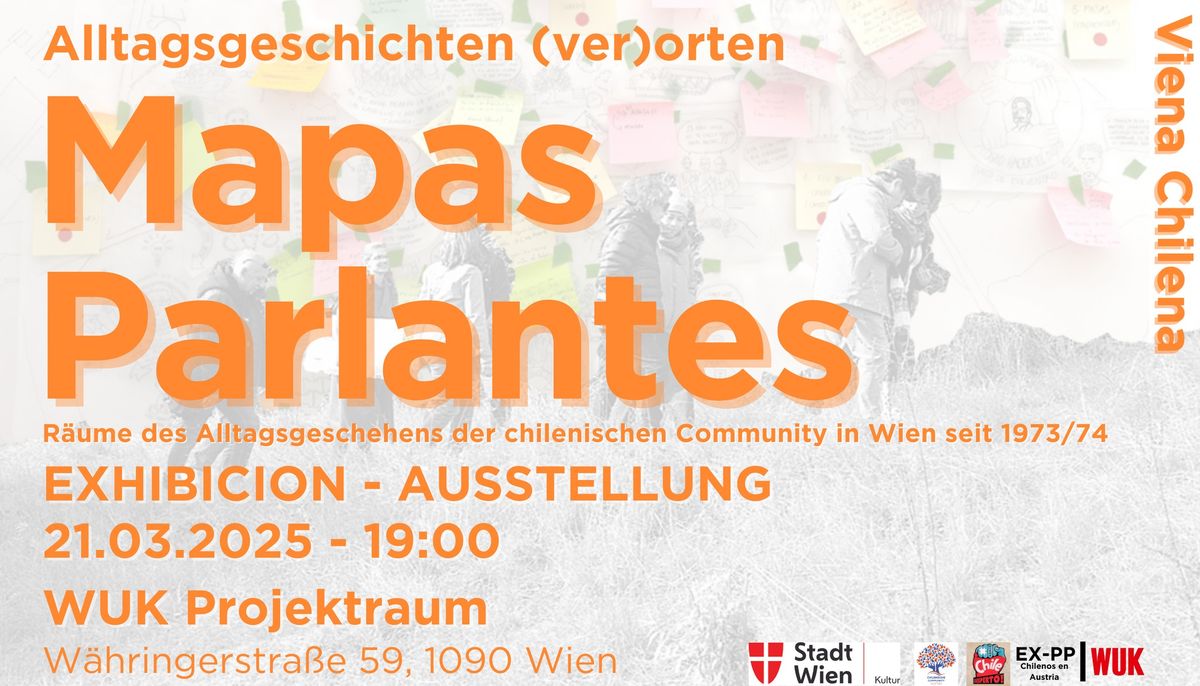 Mapas Parlantes - Alltagsgeschichten (ver)orten: Exhibici\u00f3n\/Ausstellung 