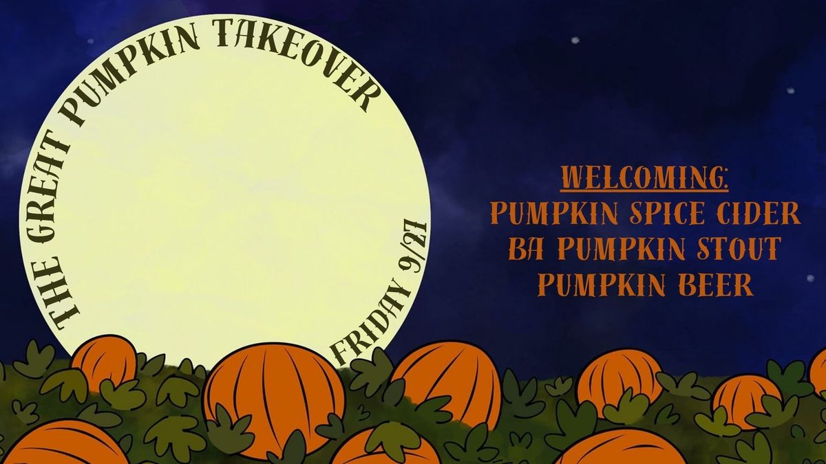 The Great Pumpkin Takeover