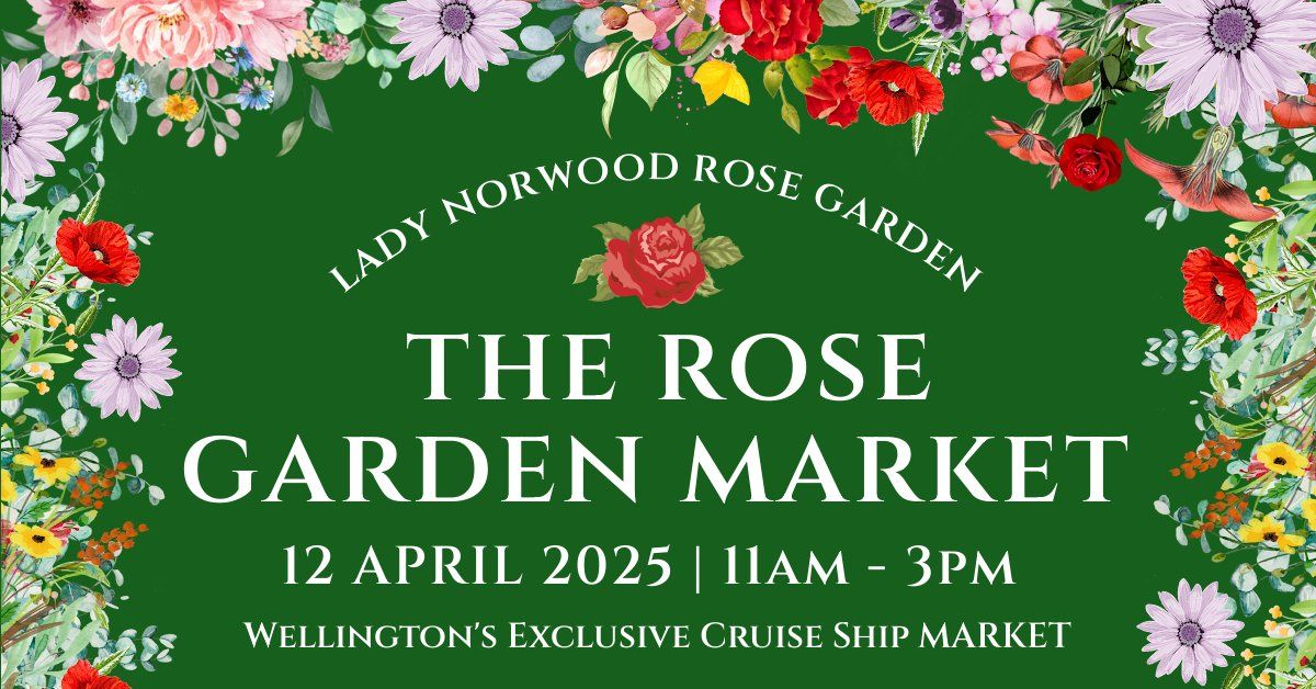 The Rose Garden Market