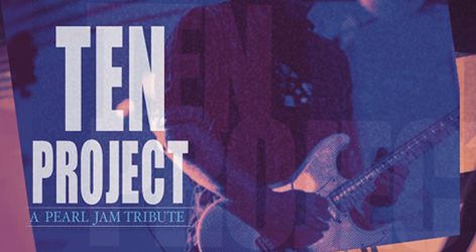 TEN PROJECT \/ Pearl Jam Tribute Band