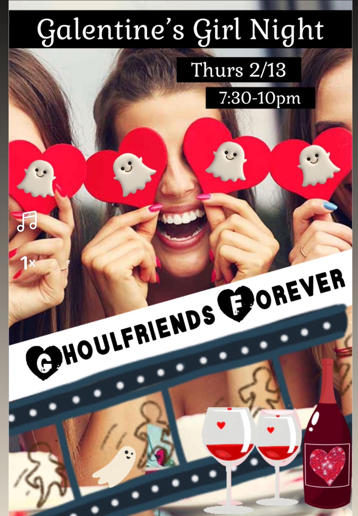 GHOULFRIENDS FOREVER GALENTINE\u2019S NIGHT