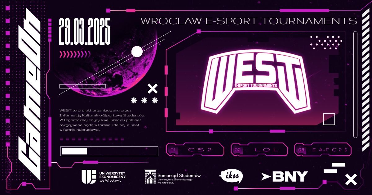 WEST 2025 | Turniej CS 2 & EA Sports FC 25 & LOL