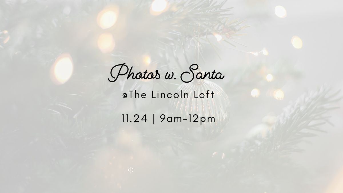 Photos w. Santa @ The Loft 