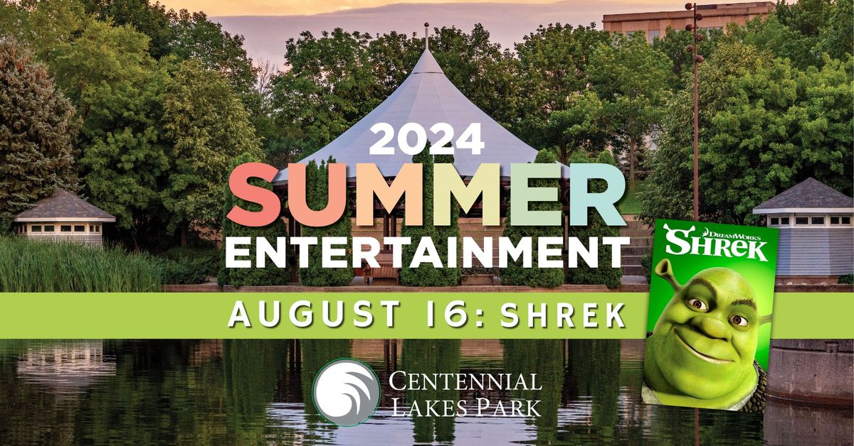 Movies in the Park at Centennial Lakes Park: SHREK
