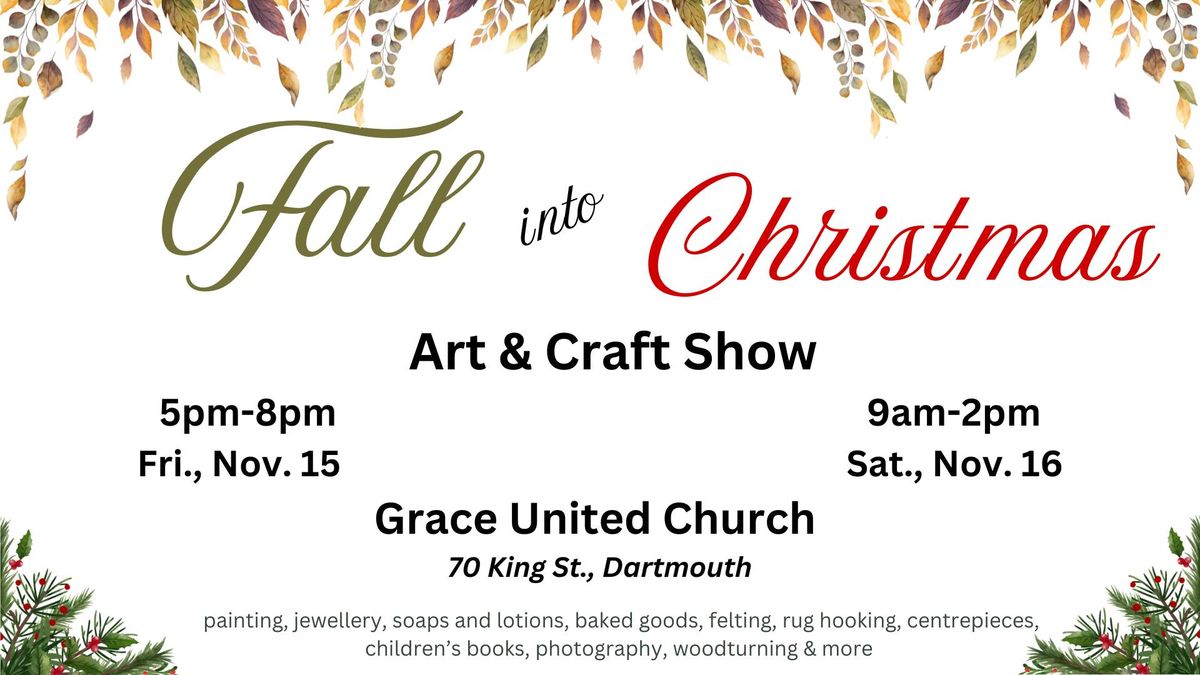 Fall into Christmas Art and Craft Show