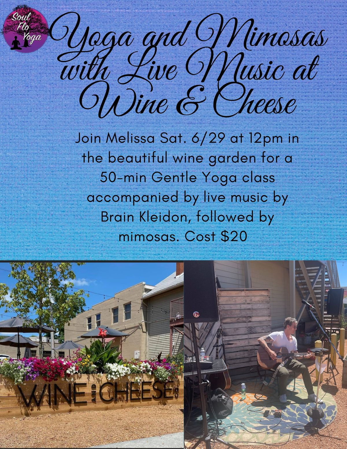 Yoga & Mimosas with Live Music at Wine & Cheese