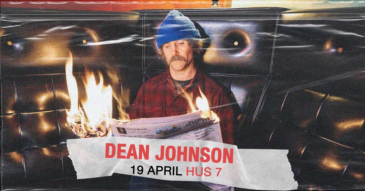 Dean Johnson | Hus 7