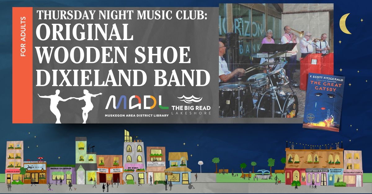 Thursday Night Music Club: Original Wooden Shoe Dixieland Band