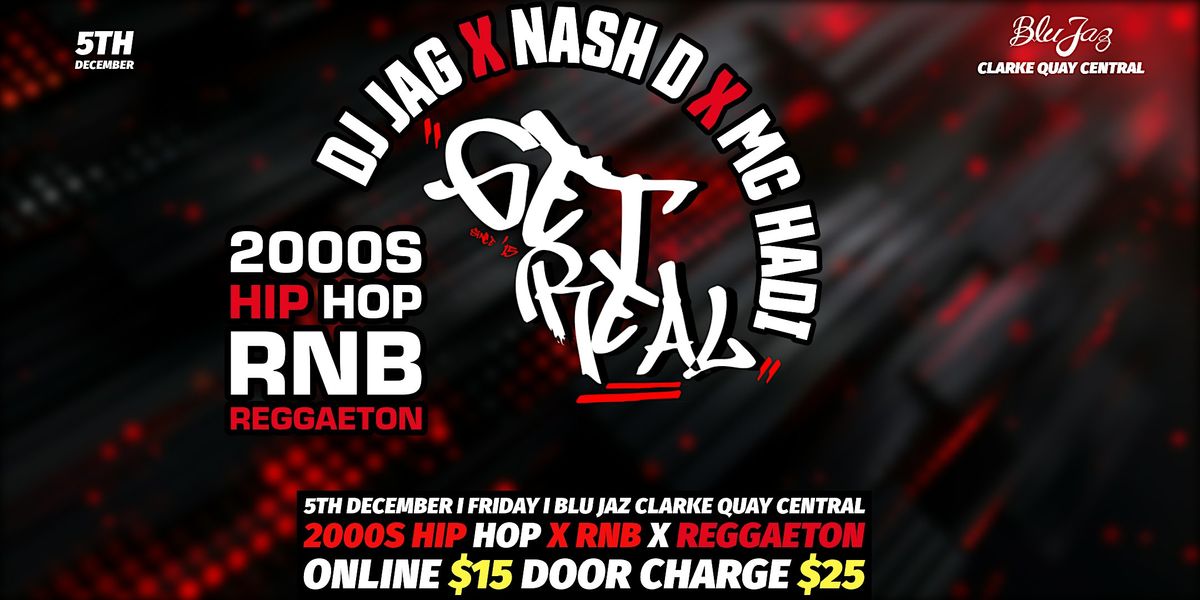 Get Real Ft NASH D[2000s Hip Hop x RnB x Reggaeton]