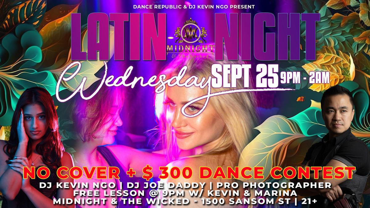 Latin Wednesday @ Midnight & The Wicked