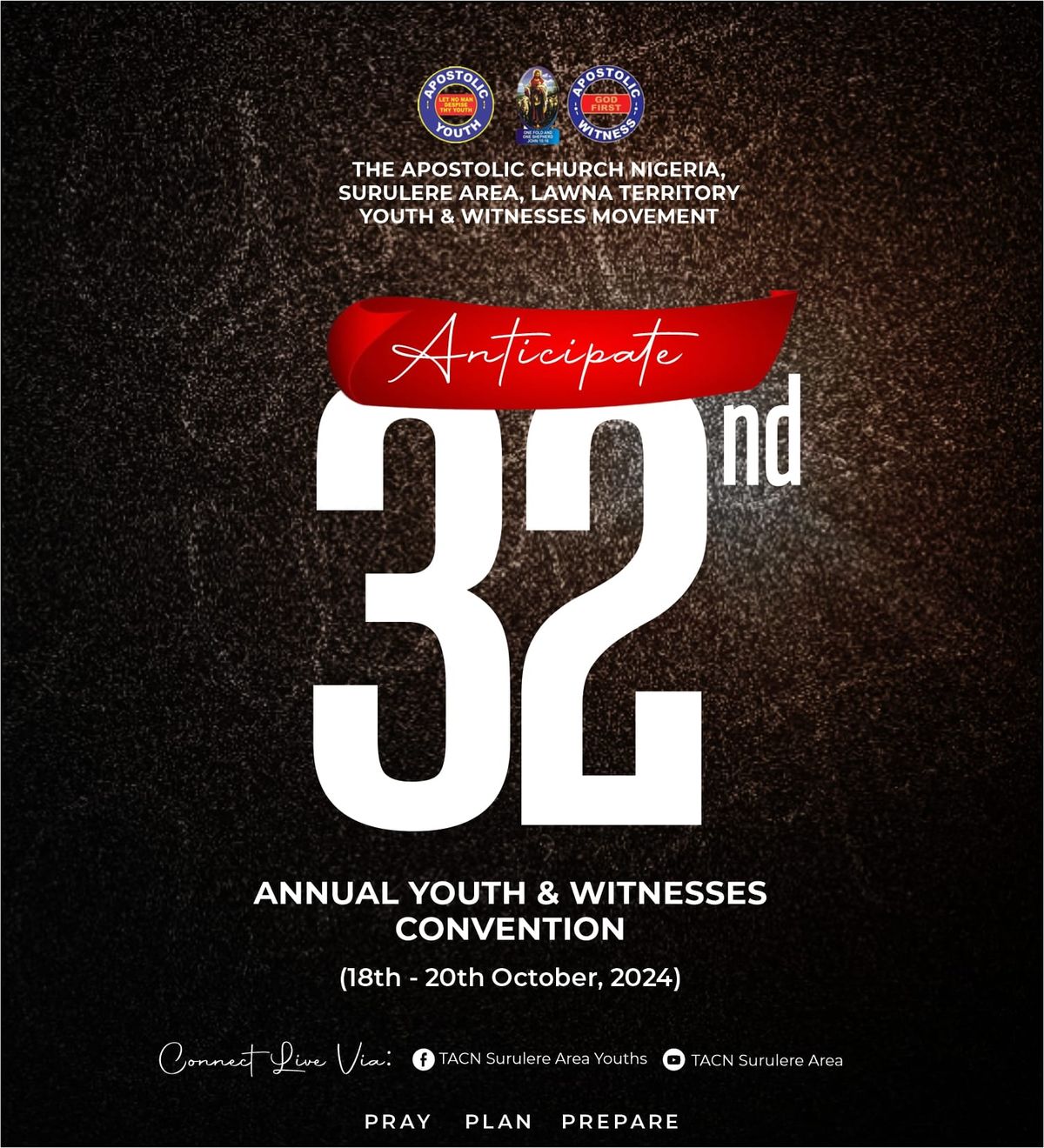 32nd Annual Youth & Witnesses Convention